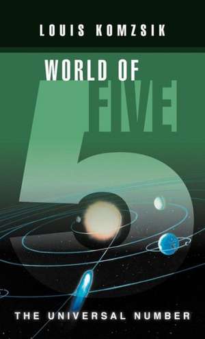 World of Five de Louis Komzsik