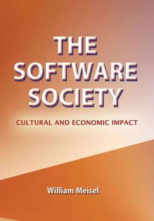 The Software Society de William Meisel