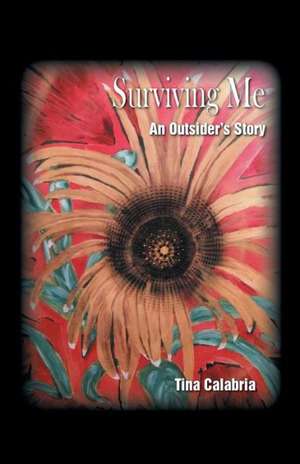 Surviving Me de Tina Calabria