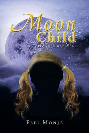 Moon Child de Fefi Monje