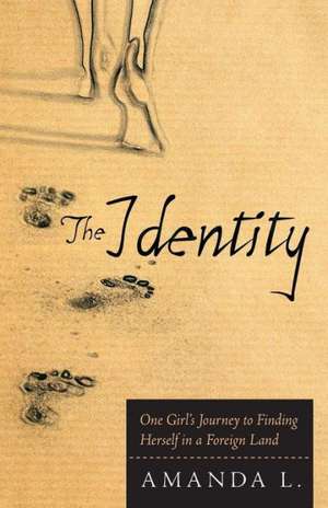 The Identity de Amanda L