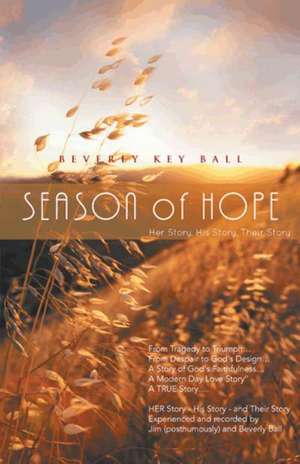 Season of Hope de Beverly Key Ball