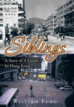 Siblings de William Fung