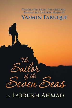 The Sailor of the Seven Seas de Yasmin Faruque