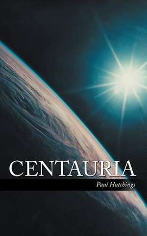 Centauria de Paul Hutchings