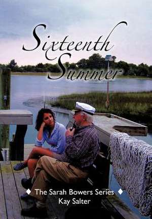 Sixteenth Summer de Kay Salter