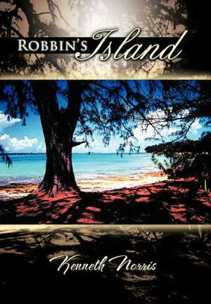 Robbin's Island de Kenneth Norris