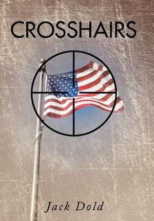 Crosshairs de Jack Dold