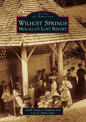 Wilhoit Springs de Judith Sanders Chapman