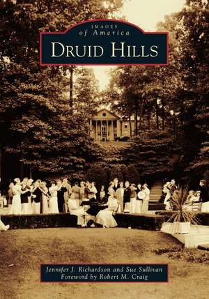 Druid Hills de Jennifer J Richardson