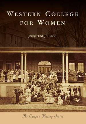 Western College for Women de Jacqueline Johnson