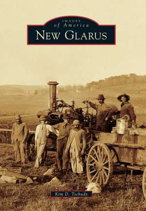 New Glarus de Kim D. Tschudy