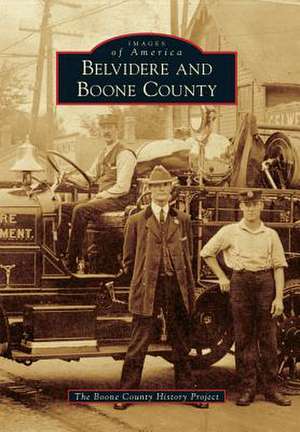 Belvidere and Boone County de The Boone County History Project