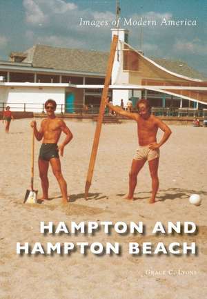 Hampton and Hampton Beach de Grace C. Lyons