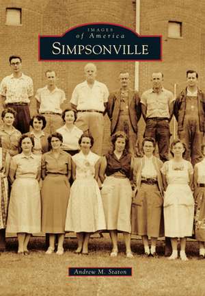 Simpsonville de Andrew M. Staton