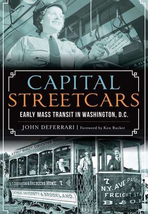 Capital Streetcars de John DeFerrari