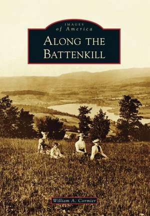 Along the Battenkill de William A. Cormier