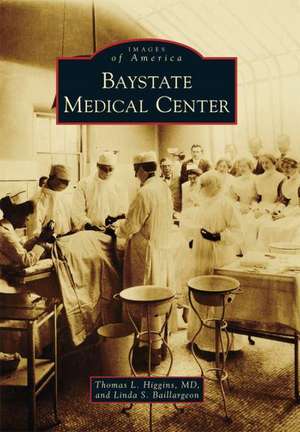 Baystate Medical Center de Thomas L. Higgins MD