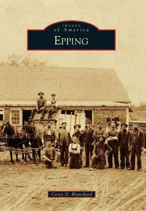 Epping de Corey D. Blanchard