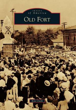 Old Fort de Kim Clark