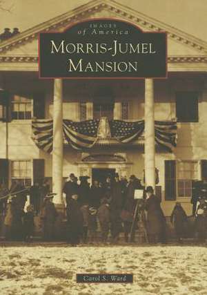 Morris-Jumel Mansion de Carol S. Ward