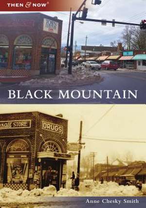 Black Mountain de Anne Chesky Smith