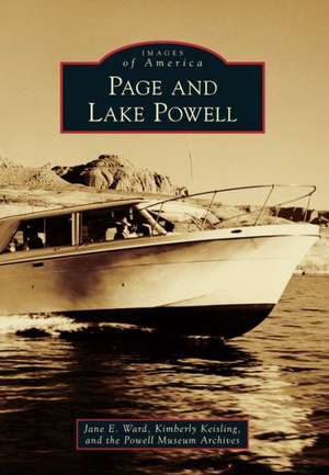 Page and Lake Powell de Jane E. Ward