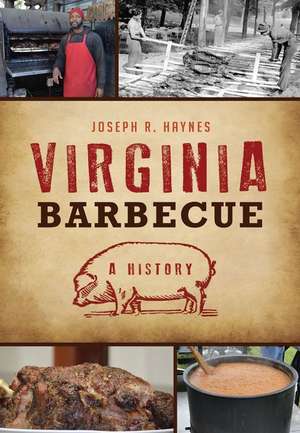 Virginia Barbecue de Joseph R. Haynes