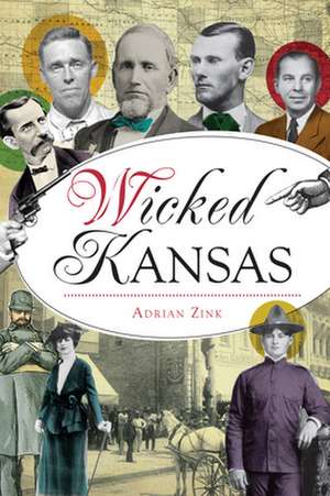 Wicked Kansas de Adrian Zink