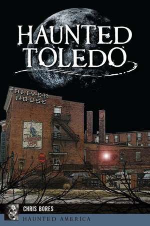 HAUNTED TOLEDO