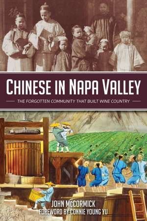 Chinese in Napa Valley de John Mccormick