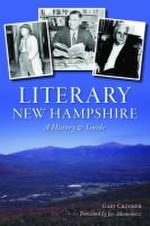 Literary New Hampshire de Gary Crooker