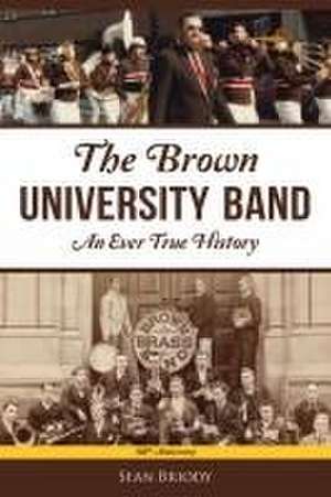 The Brown University Band de Sean Briody