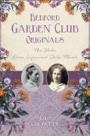 Bedford Garden Club Originals de Judy Culbreth