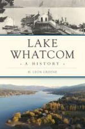 Lake Whatcom de H Leon Greene