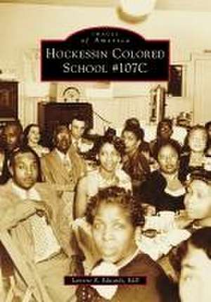 Hockessin Colored School #107c de Lanette Edwards