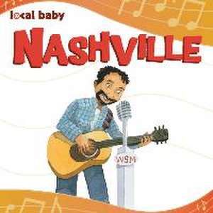 Local Baby Nashville de Nancy Ellwood