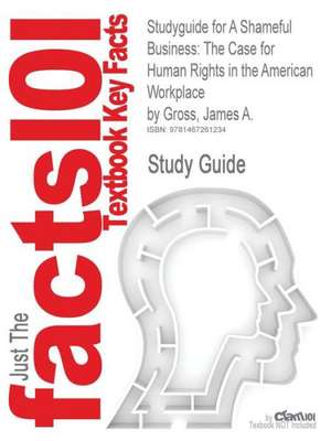 Studyguide for a Shameful Business de James A. Gross