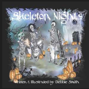 Skeleton NIghts de Debbie Smith