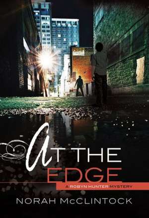 At the Edge de Norah McClintock