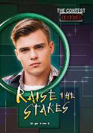 Raise the Stakes de Megan Atwood