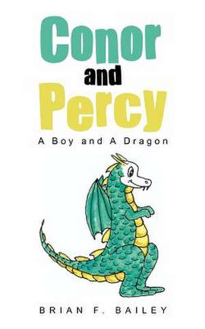 Conor and Percy de Brian F. Bailey