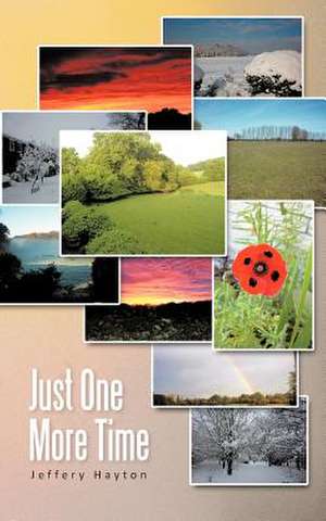 Just One More Time de Jeffery Hayton