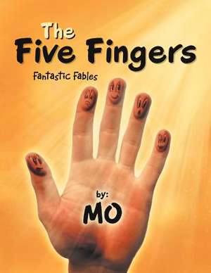 The Five Fingers de Mo