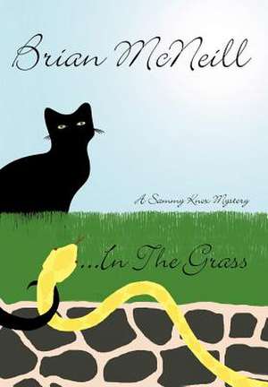 ...in the Grass de Brian Mcneill