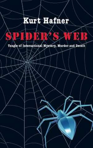 Spiders Web de Kurt Hafner