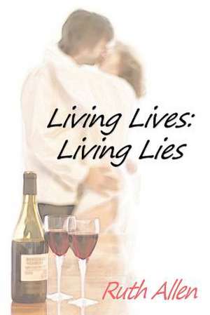 Living Lives de Ruth Allen