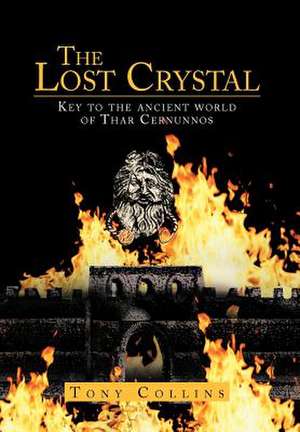 The Lost Crystal de Tony Collins