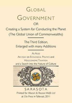 Global Government de Alan E. Wittbecker