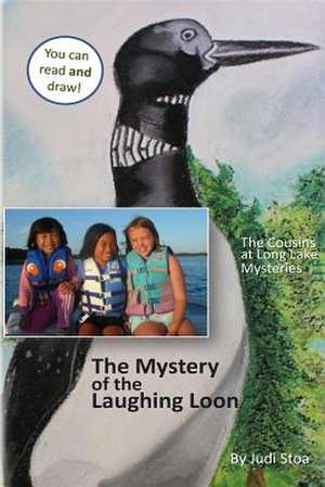 The Mystery of the Laughing Loon de MS Judi Eileen Stoa